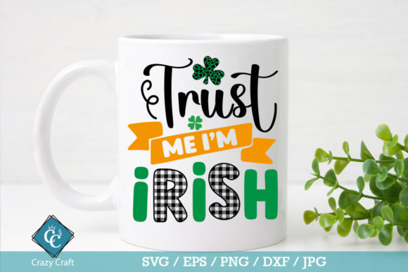 Evaluating the Trust Me I’m Irish SVG Design for Craft and Commercial Use